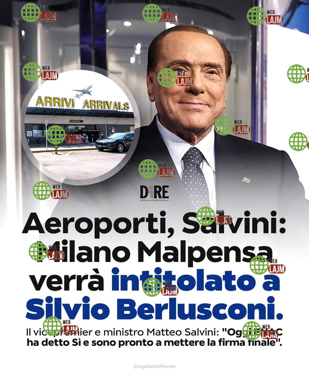Italia nderon Silvio Berlusconin pas vdekjes, Milano Malpensa (MXP) do të quhet Aeroporti Berlusconi